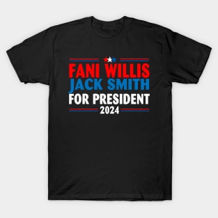 Fani Willis Jack Smith For President 2024 T-Shirt